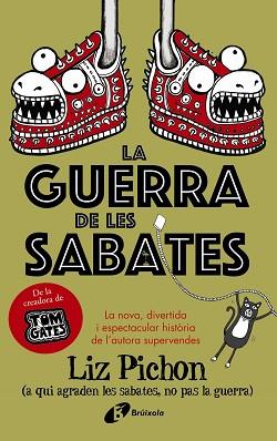 GUERRA DE LES SABATES | 9788499062693 | PICHON, LIZ