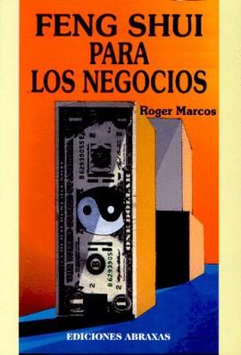 FENG SHUI PARA LOS NEGOCIOS | 9788495536068 | MARCOS, ROGER