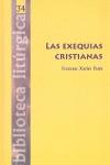 EXEQUIAS CRISTIANAS | 9788498052749 | PARES, XAVIER