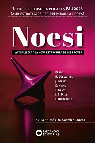 NOESI. TEXTOS DE FILOSOFIA PER A LES PAU 2023 | 9788448957902 | BARCANOVA, EDITORIAL