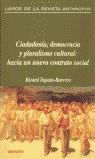 CIUDADANIA DEMOCRACIA Y PLURALISMO CULTURAL | 9788476585955 | ZAPATA-BARRERO, RICARD