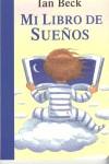 MI LIBRO DE SUEÑOS | 9788448814144 | BECK, IAN