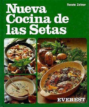 NUEVA COCINA DE LAS SETAS | 9788424122577 | ZELTNER, RENATE