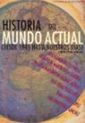 HISTORIA DEL MUNDO ACTUAL | 9788484480532 | VARIS