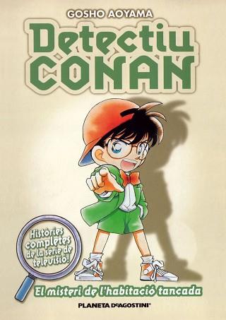 DETECTIU CONAN Nº3: EL MISTERI DE L HABITACIÓ TANCADA | 9788467412406 | CAT/GOSHO AOYAMA