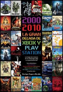 2000-2010 LA GRAN DÉCADA DE XBOX Y PLAYSTATION | 9788419380395 | SEGURA ALCALDE, ENRIQUE