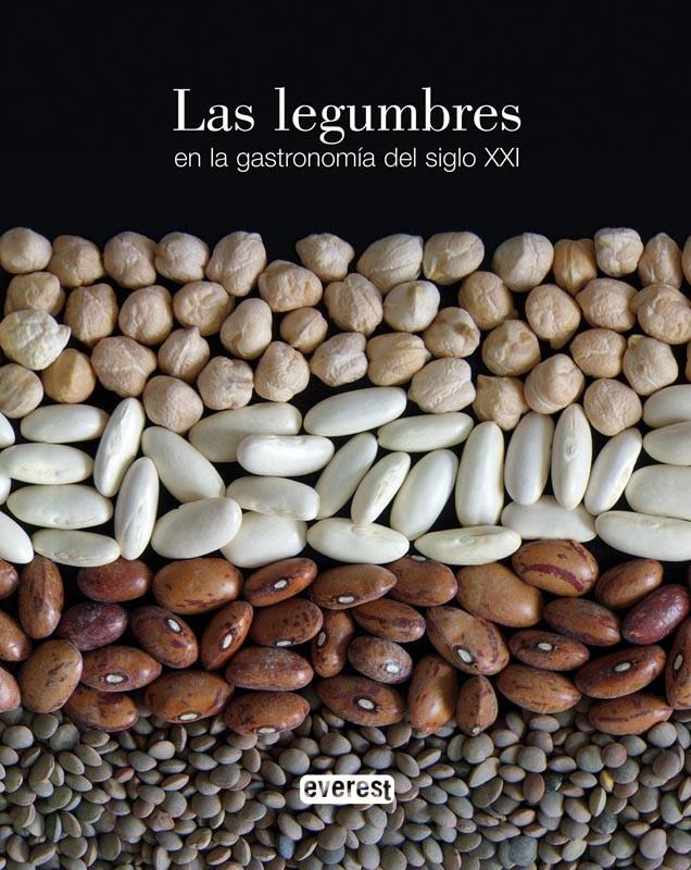 LAS LEGUMBRES EN LA GASTRONOMÍA DEL SIGLO XXI | 9788444100173 | ACADEMIA ESPAÑOLA DE GASTRONOMÍA