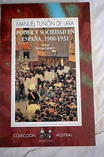 PODER Y SOCIEDAD EN ESPAÑA : 1900-1931 | 9788423972791 | TUÑON DE LARA, MANUEL