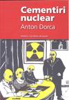 CEMENTIRI NUCLEAR | 9788492673155 | DORCA, ANTON