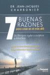 7 BUENAS RAZONES PARA CREER EN EL MÁS ALLÁ | 9782813203489 | CHARBONIER, DR.JEAN JACQUES