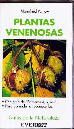 PLANTAS VENENOSAS.GUIAS DE LA NATURALEZA | 9788424126520 | PAHLOW, MANNFRIED