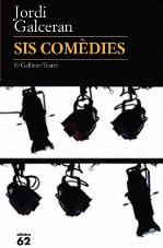 SIS COMEDIES | 9788429763218 | GALCERAN, JORDI