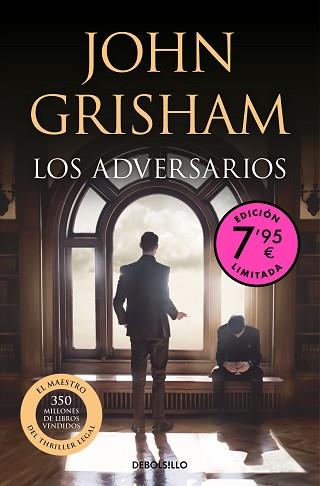 ADVERSARIOS (CAMPAÑA DE VERANO EDICIÓN LIMITADA) | 9788466374415 | GRISHAM, JOHN