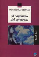 AL CAPDAVALL DEL SOTERRANI | 9788421818275 | BELTRAN, MONTSERRAT