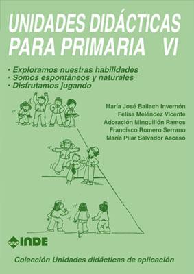 UNIDADES DIDACTICAS PARA PRIMARIA 6 % | 9788487330605 | BAILACH INVERNON, MARIA JOSE