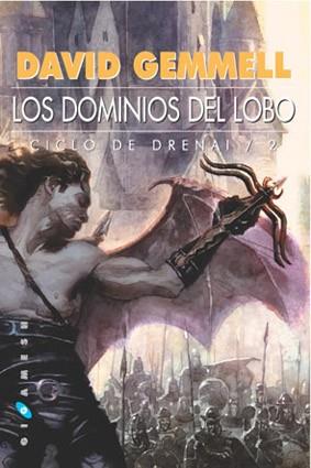 DOMINIOS DEL LOBO, LOS CICLO DE DRENAI 2 | 9788493270216 | GEMMELL, DAVID