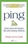 PING ( UNA RANA EN BUSCA DE UNA NUEVA CHARCA ) | 9788427032330 | AVERY GOLD, STUART