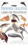 TIBURONES Y BALLENAS LIBRO DE PEGATINAS | 9788437238081 | AA.VV.