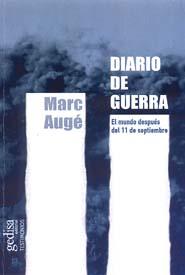 DIARIO DE GUERRA | 9788474329636 | AUGE, MARC