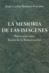 MEMORIA DE LAS IMAGENES, LA | 9788486547653 | BARBERO ENCINAS, JUAN CARLOS