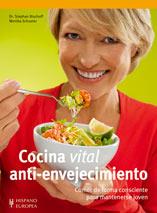 COCINA VITAL ANTI-ENVEJECIMIENTO | 9788425519048 | BISCHOFF, STEPHAN / SCHUSTER, MONIKA