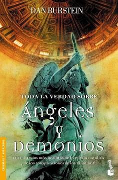 TODA LA VERDAD SOBRE ANGELES Y DEMONIOS | 9788484607434 | BURSTEIN, DAN