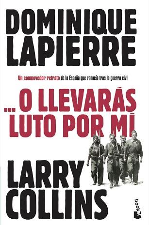 ... O LLEVARÁS LUTO POR MÍ | 9788408003656 | DOMINIQUE LAPIERRE/LARRY COLLINS