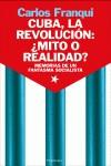 CUBA LA REVOLUCION ( ¿ MITO O REALIDAD ? ) | 9788483077252 | FRANQUI, CARLOS