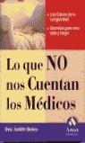 LO QUE NO CUENTAN LOS MEDICOS | 9788497350242 | BOICE, JUDITH