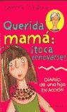 QUERIDA MAMA TOCA RENOVARSE (CHICAS) | 9788484412045 | PLAISTED, CAROLINE