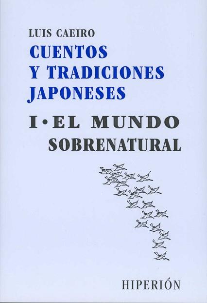 CUENTOS Y TRADICIONES JAPONESES T.1.MUNDO SOBRENAT | 9788475173795 | CAEIRO IZQUIERDO, LUIS