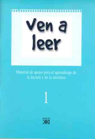 VEN A LEER 1 | 9788432307706 | ARLANDIS, AMALIA / RIBERA, PAULINA / BLAY, MONTSERRAT / MATALLIN, NIEVES / SORIANO, VICTORIA