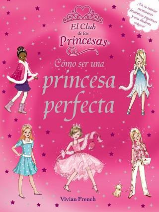 COMO SER UNA PRINCESA PERFECTA | 9788466785488 | FRENCH, VIVIAN