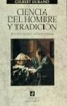 CIENCIA DEL HOMBRE Y TRADICION | 9788449306518 | DURAND, GILBERT