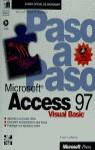 MICROSOFT ACCESS 97 VISUAL BASIC PASO A PASO | 9788448111632 | CALLAHAN, EVAN