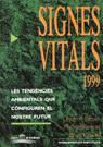 SIGNES VITALS 1999 | 9788492037582 | BROWN, LESTER R.