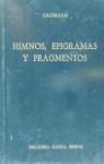 HIMNOS,EPIGRAMAS Y FRAGMENTOS | 9788424935498 | CALIMACO