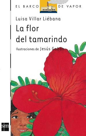 FLOR DEL TAMARINDO, LA (BVB 94) | 9788434885356 | VILLAR LIEBANA, LUISA