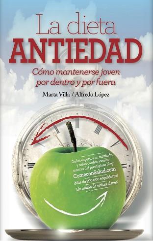 DIETA ANTIEDAD | 9788416002412 | LÓPEZ GONZÁLEZ, ALFREDO / VILLA LÓPEZ, MARTA