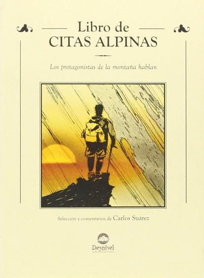 LIBRO DE CITAS ALPINAS | 9788495760043 | SUAREZ, CARLOS (SELC.)