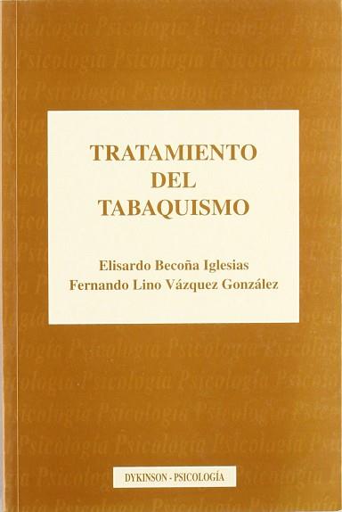 TRATAMIENTO DEL TABAQUISMO | 9788481553291 | BECOÑA IGLESIAS, ELISARDO  VAZQUEZ GONZALEZ, FERNA