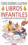 LIBROS INFANTILES ( COMO ESCRIBIR E ILUSTRAR ) | 9788495390554 | VARIS