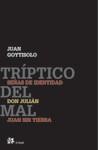 TRIPTICO DEL MAL | 9788476696620 | GOYTISOLO JUAN