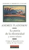 PATRIA DE LA ELECTRICIDAD, LA | 9788481092677 | PLATONOV, ANDREI