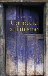 CONOCETE A TI MISMO | 9788496052345 | LOW, ALBERT