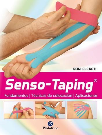 SENSO-TAPING. FUNDAMENTOS. TÉCNICA. APLICACIÓN | 9788499106625 | ROTH, REINHOLD