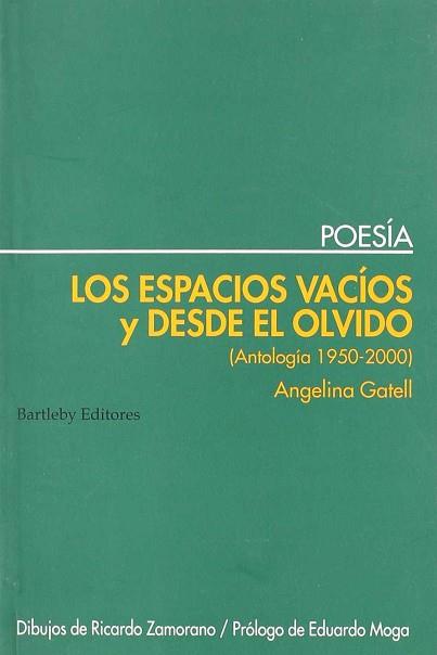 ESPACIOS VACIOS Y DESDE EL OLVIDO, LOS | 9788495408136 | GATELL, ANGELINA