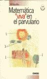 MATEMATICA "VIVA" EN EL PARVULARIO | 9788432994319 | MIRA, MARIA ROSA