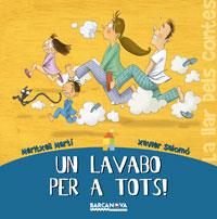 LAVABO PER A TOTS UN | 9788448920746 | MARTI, MERITXELL / SALOMO, XAVIER