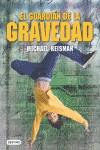 GUARDIAN DE LA GRAVEDAD | 9788408100102 | MICHAEL REISMAN